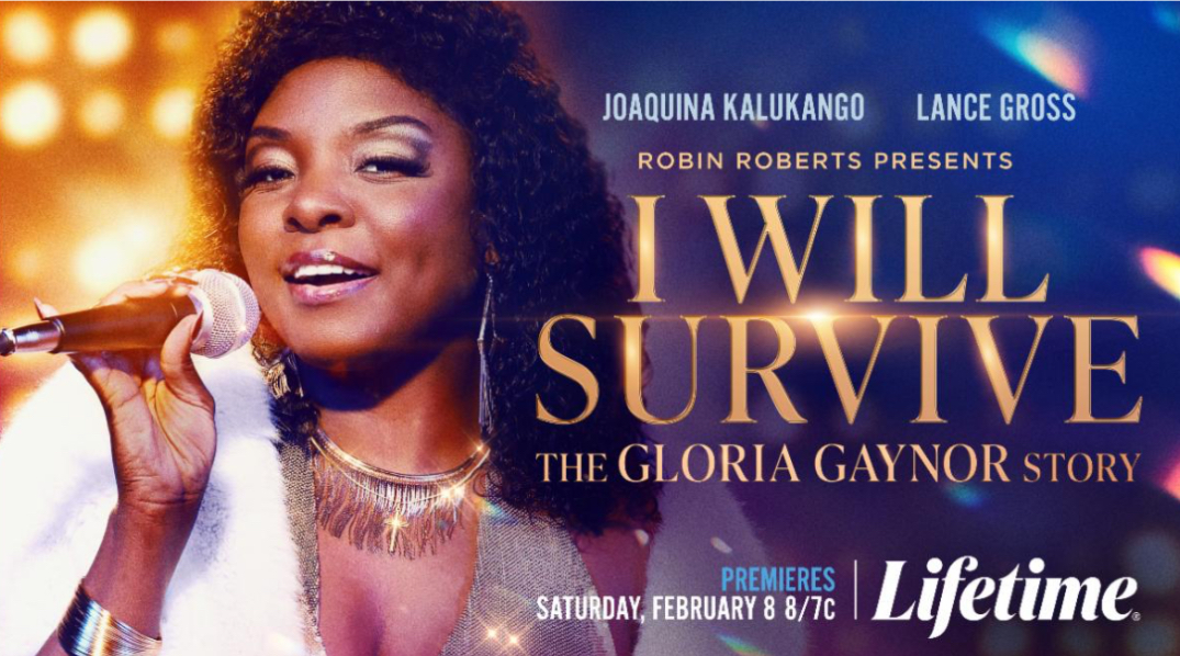 Lifetime’s “I Will Survive: The Gloria Gaynor Story” Biopic Release Date Revealed