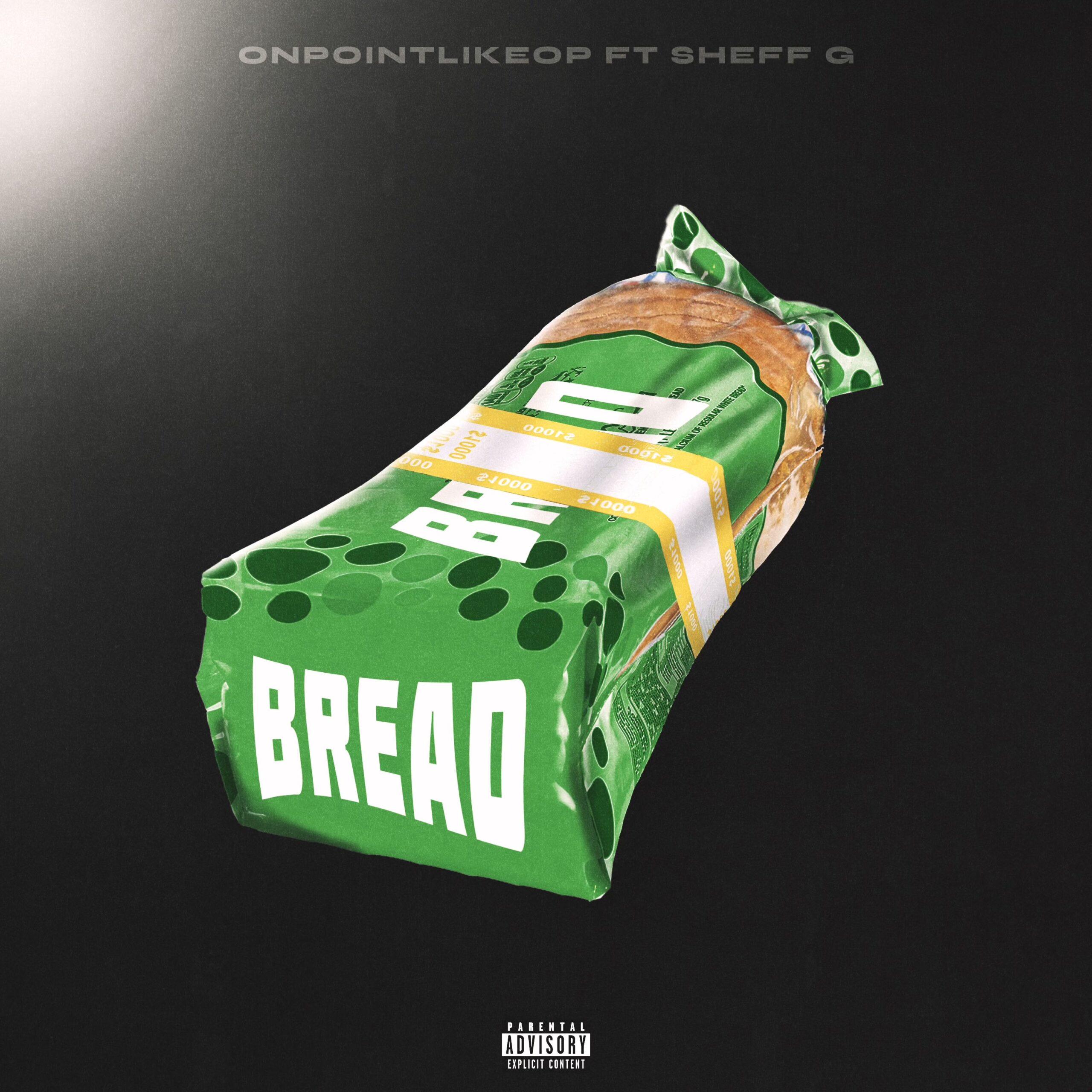 OnPointLikeOP & Sheff G Link Up For New Single/Video “Bread”