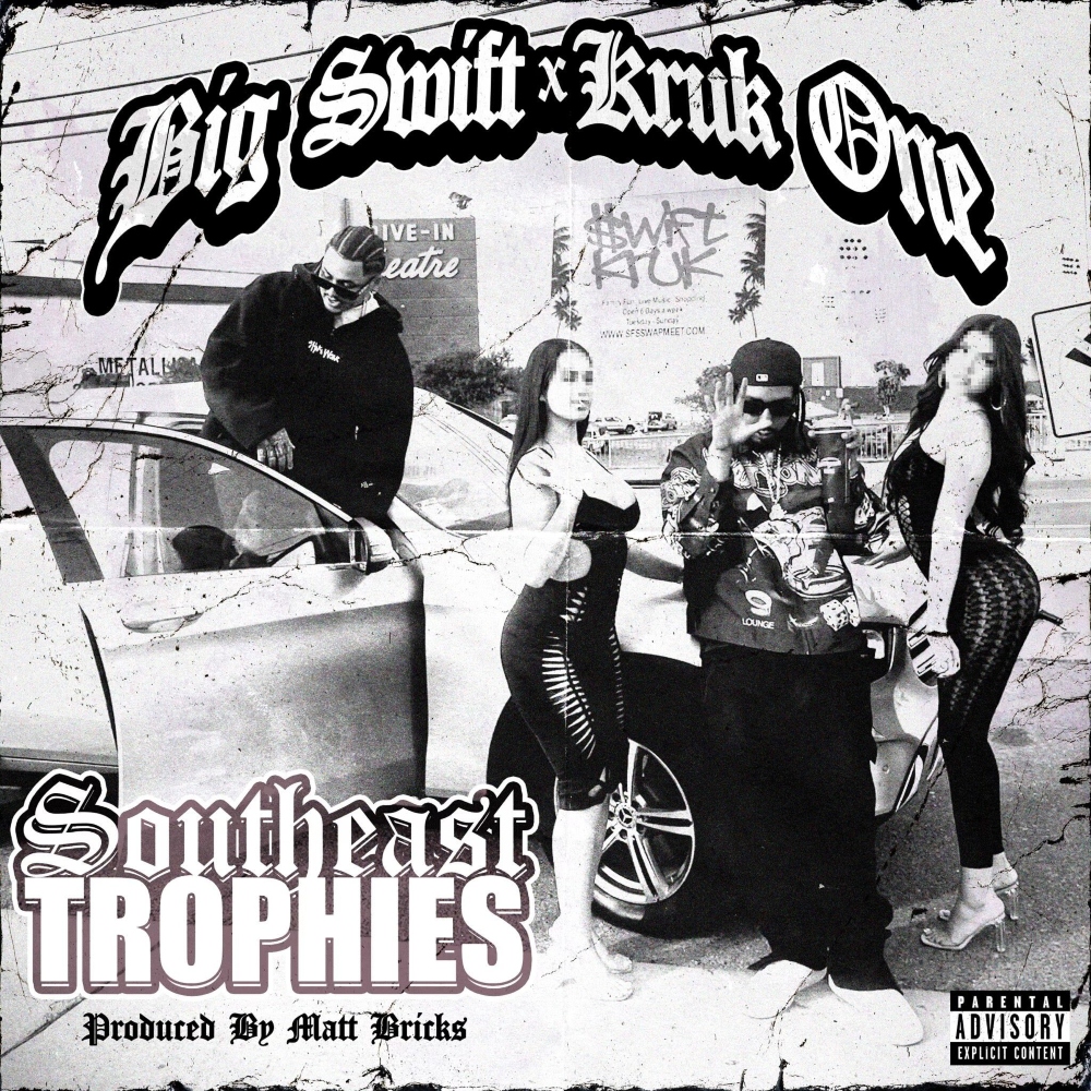 Big $wift & Kruk One Are “Southeast Trophies” & Prove Why On New Collab